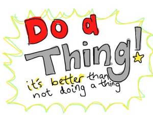 do a thing